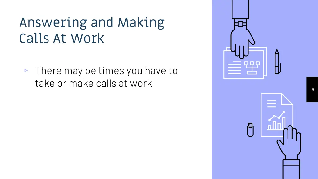 answering and making calls at work 1