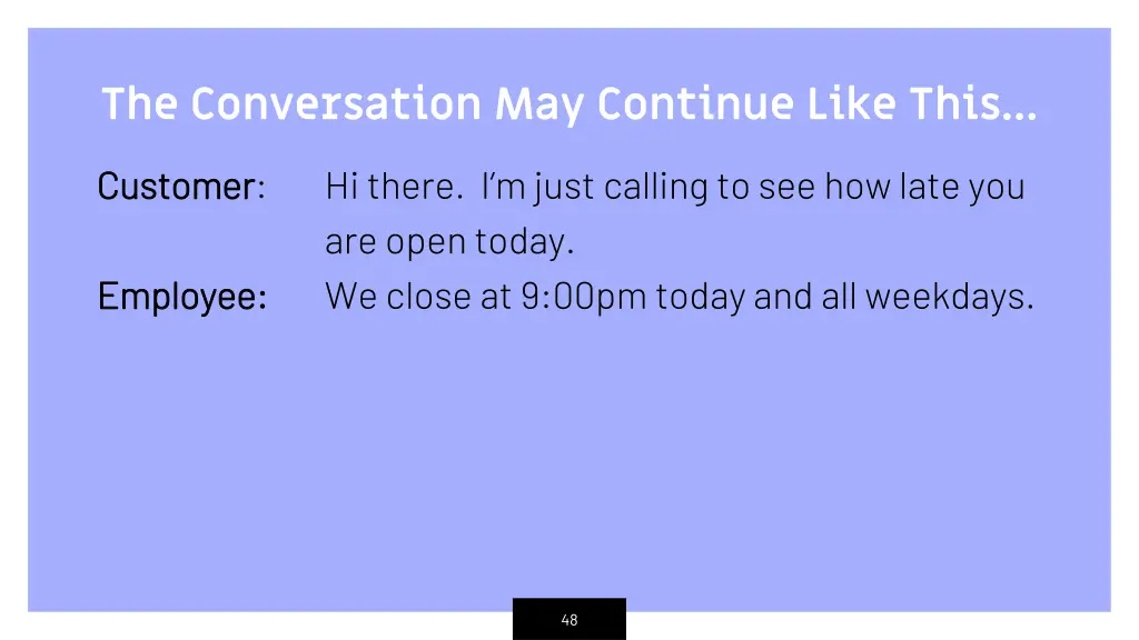 the conversation may continue like this 2