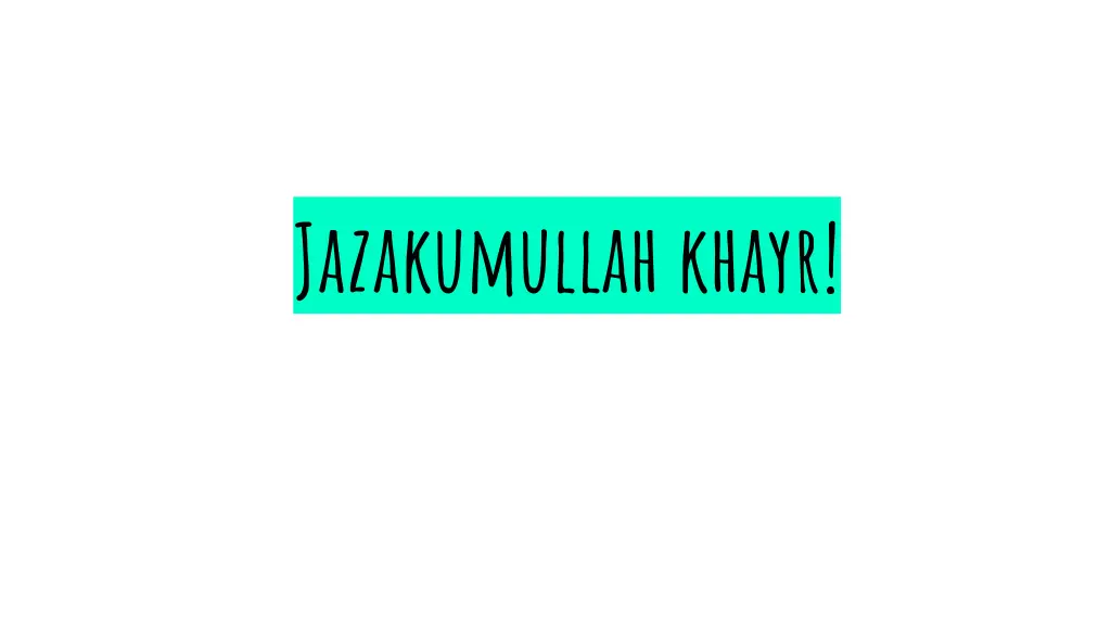 jazakumullah khayr