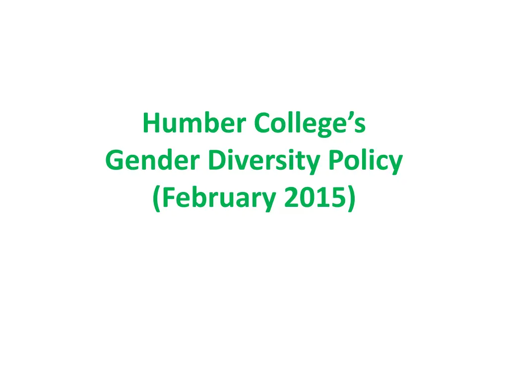 humber college s gender diversity policy february