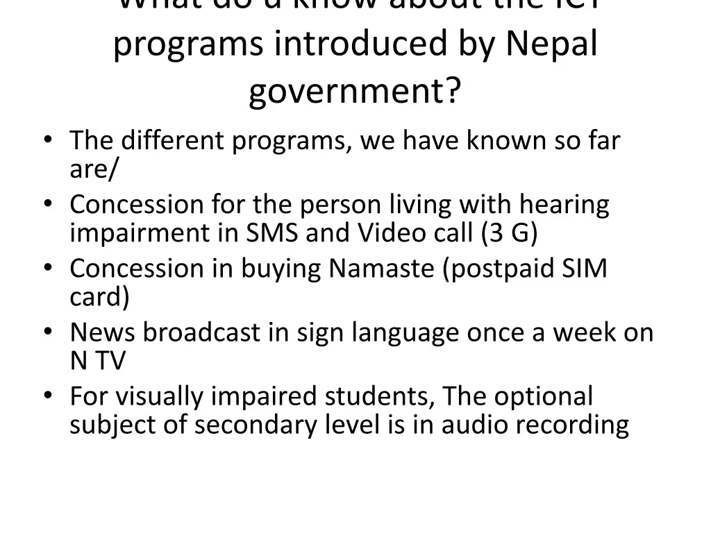 what do u know about the ict programs introduced