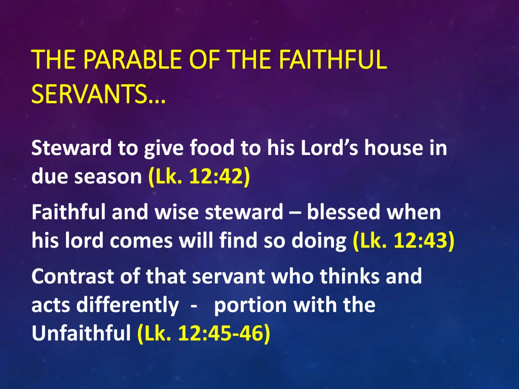 the parable of the faithful the parable 2