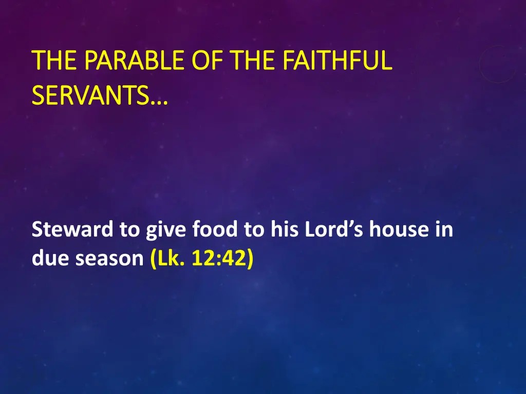the parable of the faithful the parable