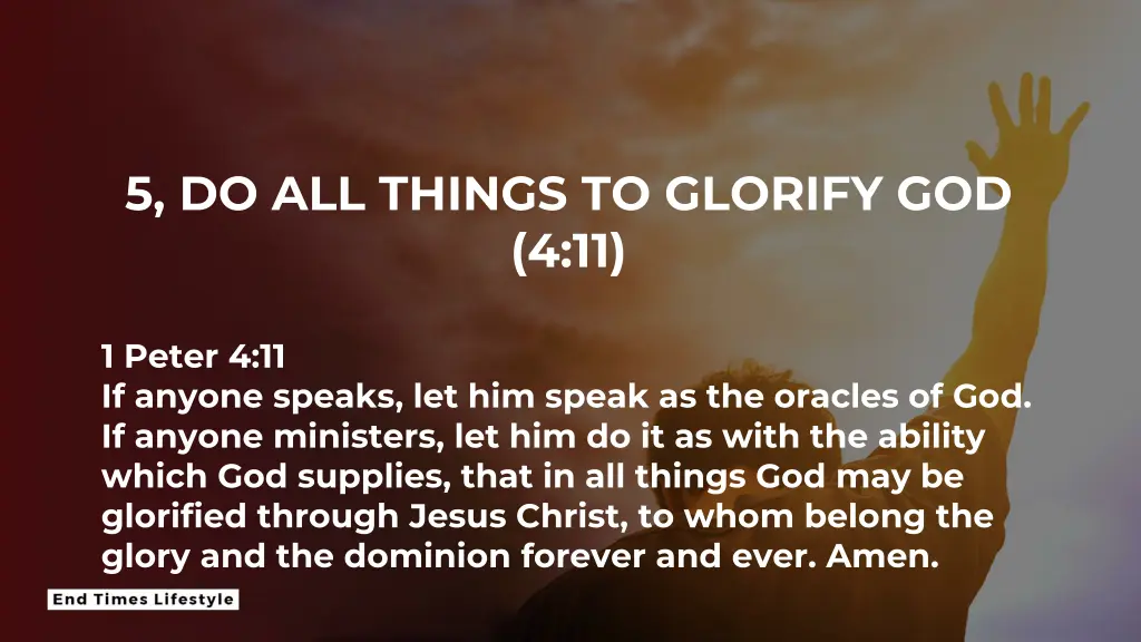 5 do all things to glorify god 4 11