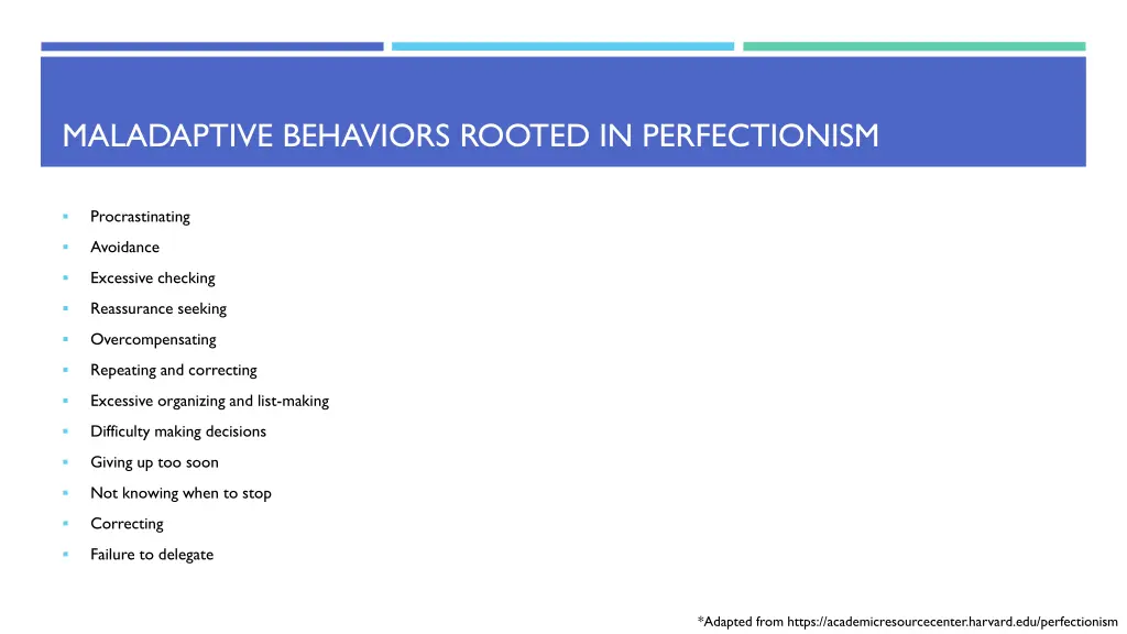 maladaptive behaviors rooted in perfectionism