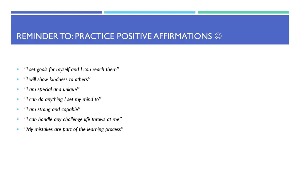 reminder to practice positive affirmations