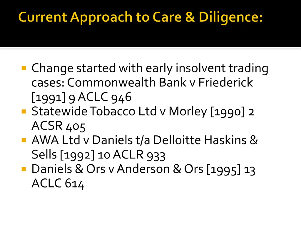 change started with early insolvent trading cases