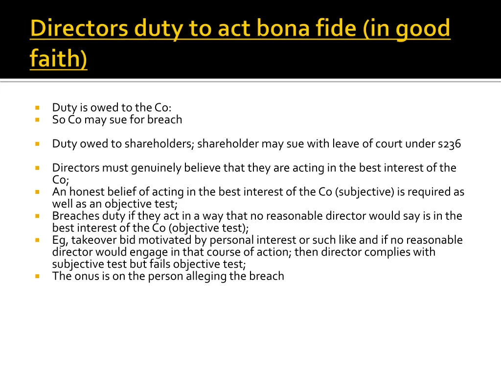 duty is owed to the co so co may sue for breach