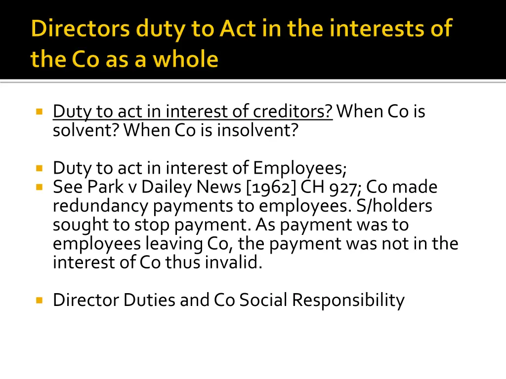 duty to act in interest of creditors when
