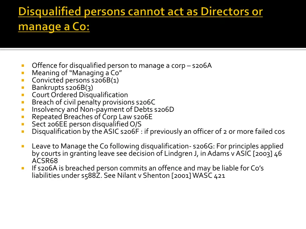 offence for disqualified person to manage a corp