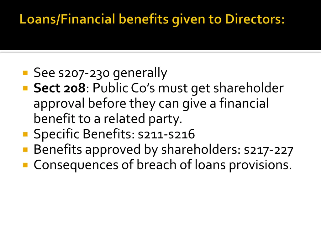 see s207 230 generally sect 208 public co s must