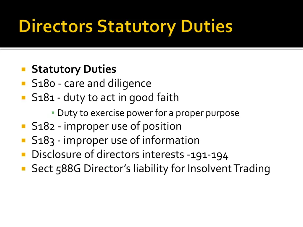 statutory duties s180 care and diligence s181