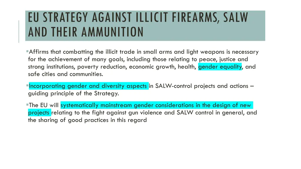 eu strategy against illicit firearms salw
