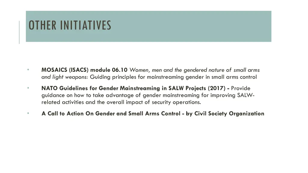 other initiatives