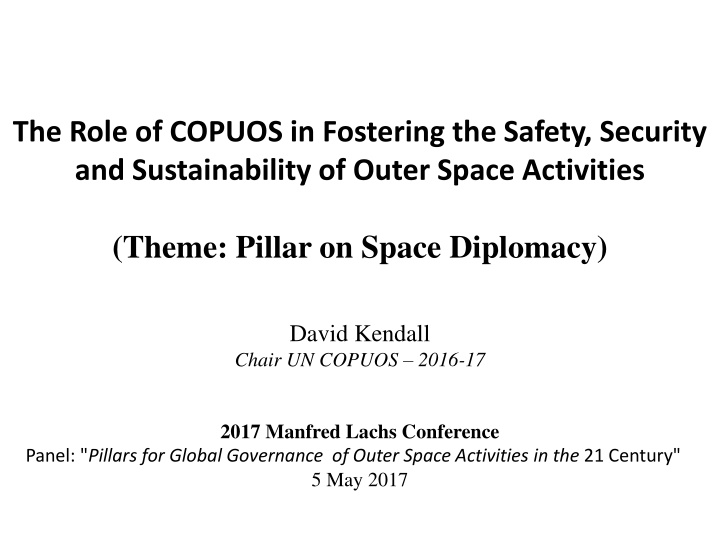 the role of copuos in fostering the safety