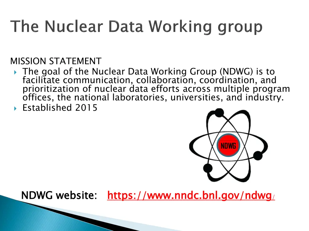 mission statement the goal of the nuclear data