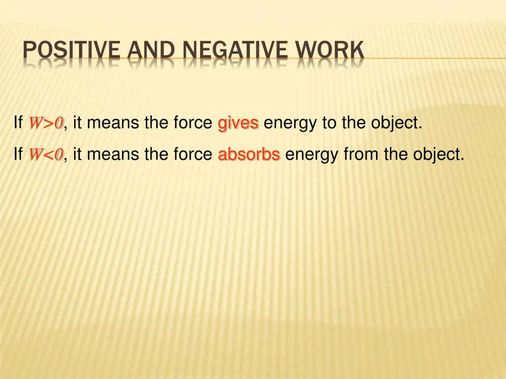 positive and negative work
