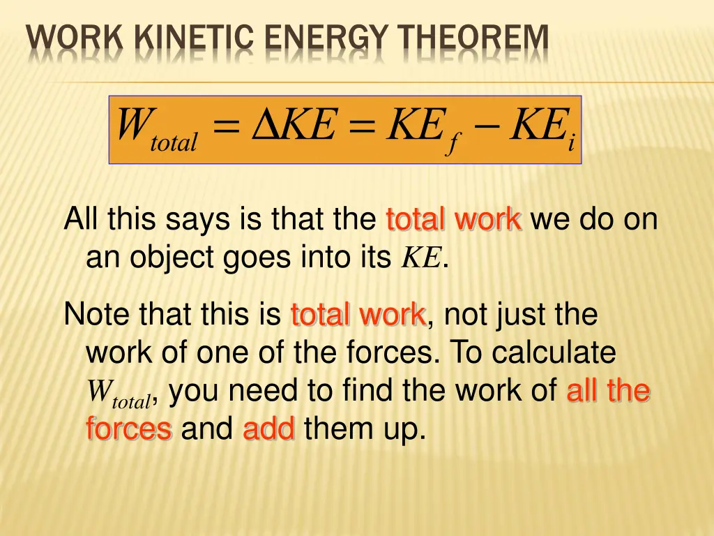 work kinetic energy theorem
