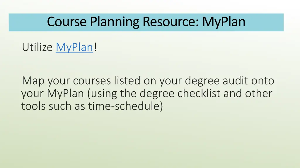 course planning resource myplan