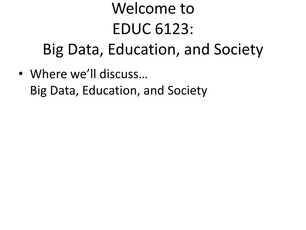 welcome to educ 6123