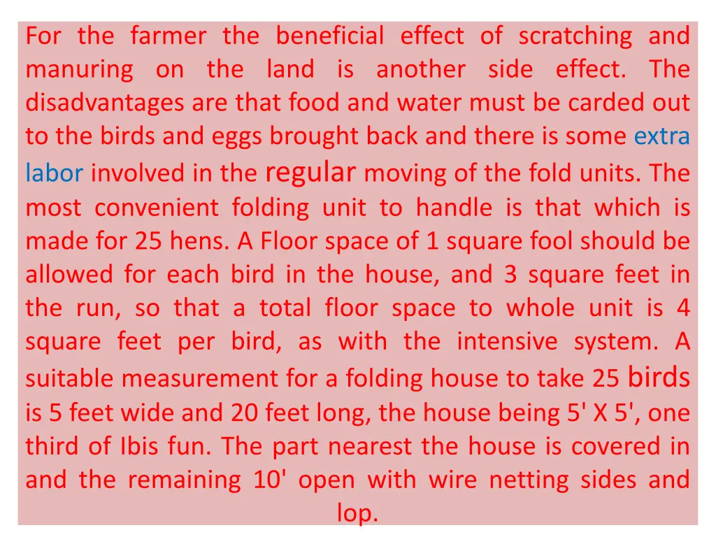 for the farmer the beneficial effect