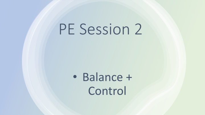 pe session 2