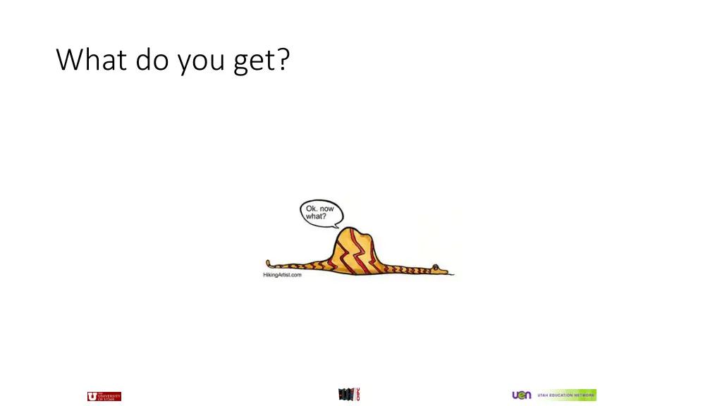 what do you get