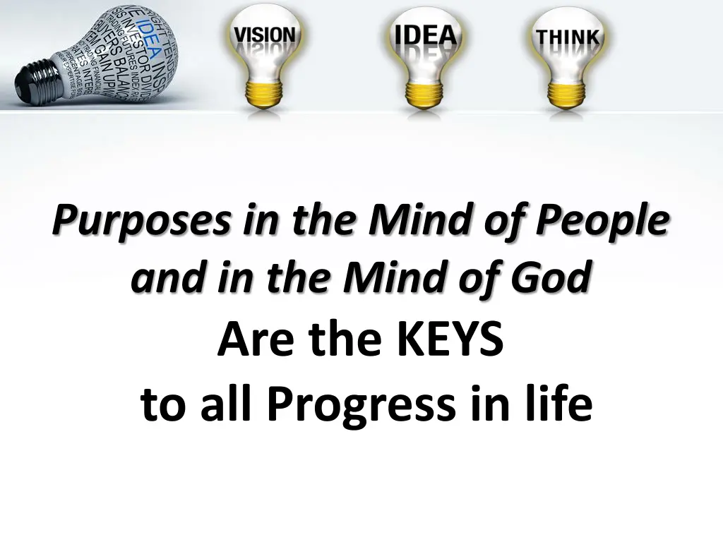 purposes in the mind of people and in the mind