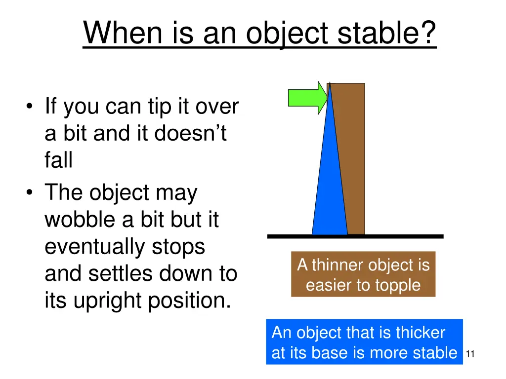 when is an object stable