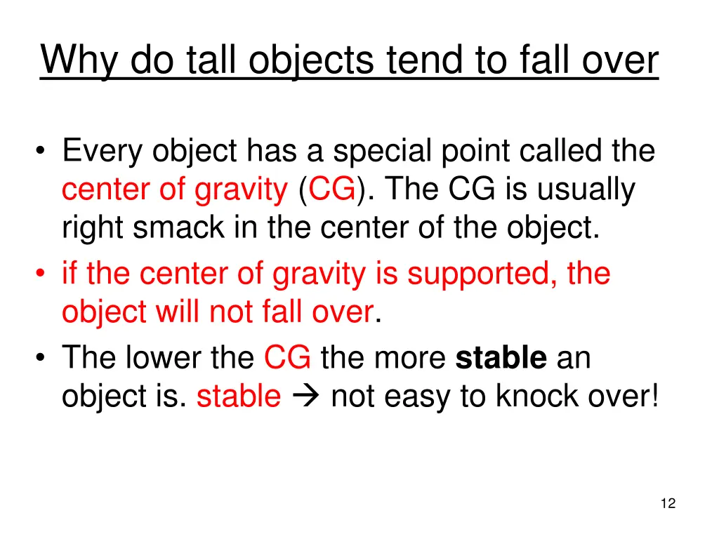 why do tall objects tend to fall over