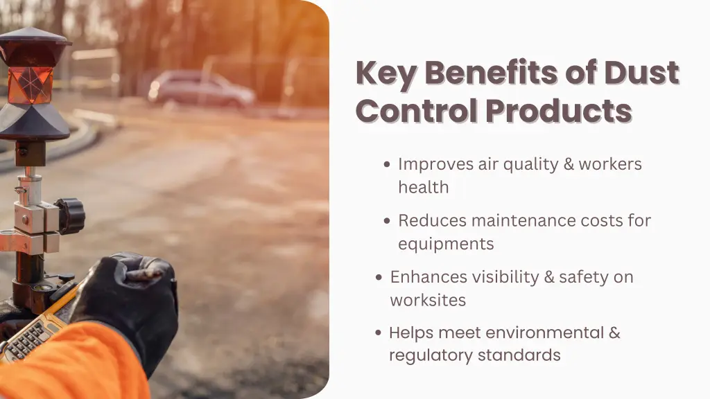 key benefits of dust key benefits of dust control