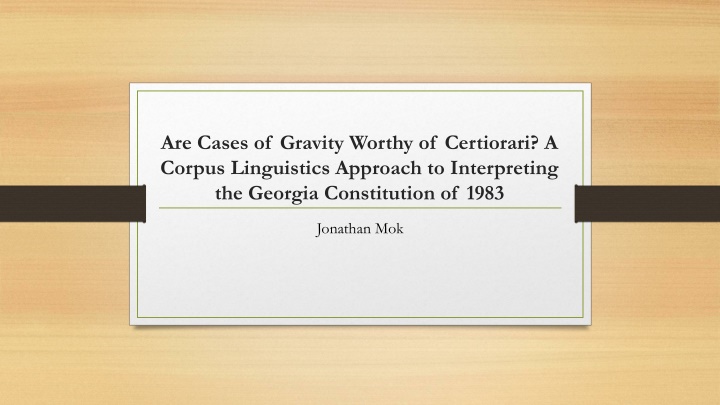 are cases of gravity worthy of certiorari