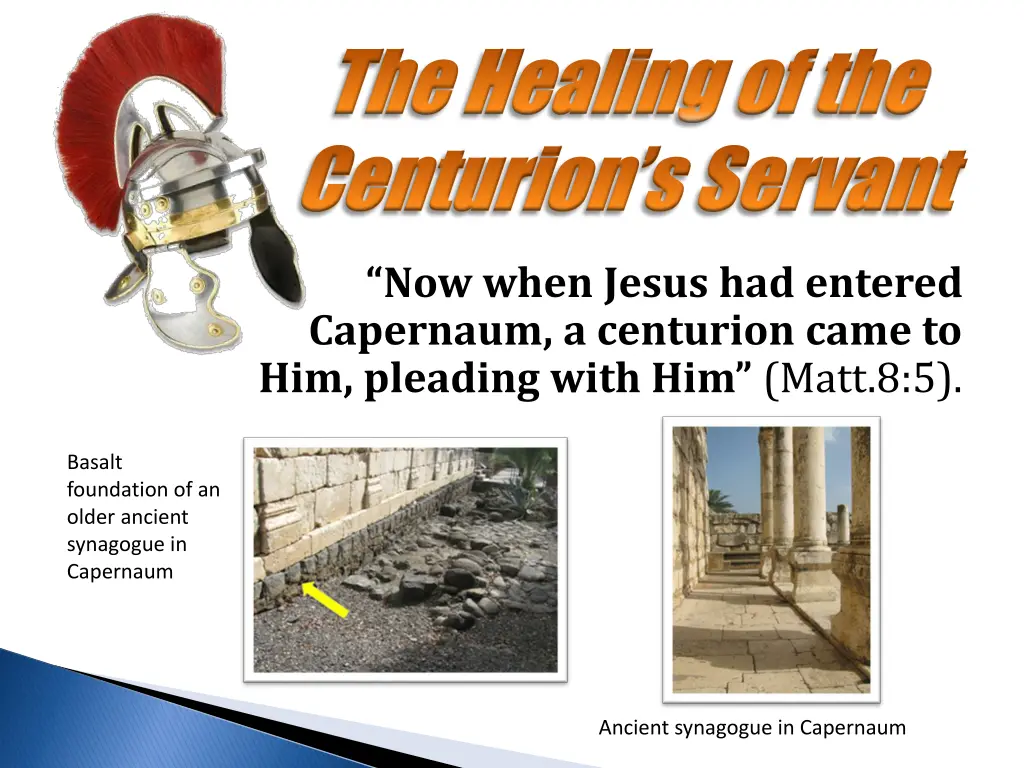 the healing of the the healing of the centurion 1