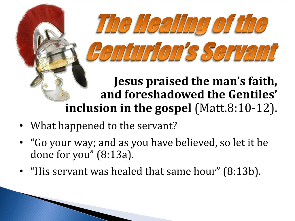 the healing of the the healing of the centurion 11