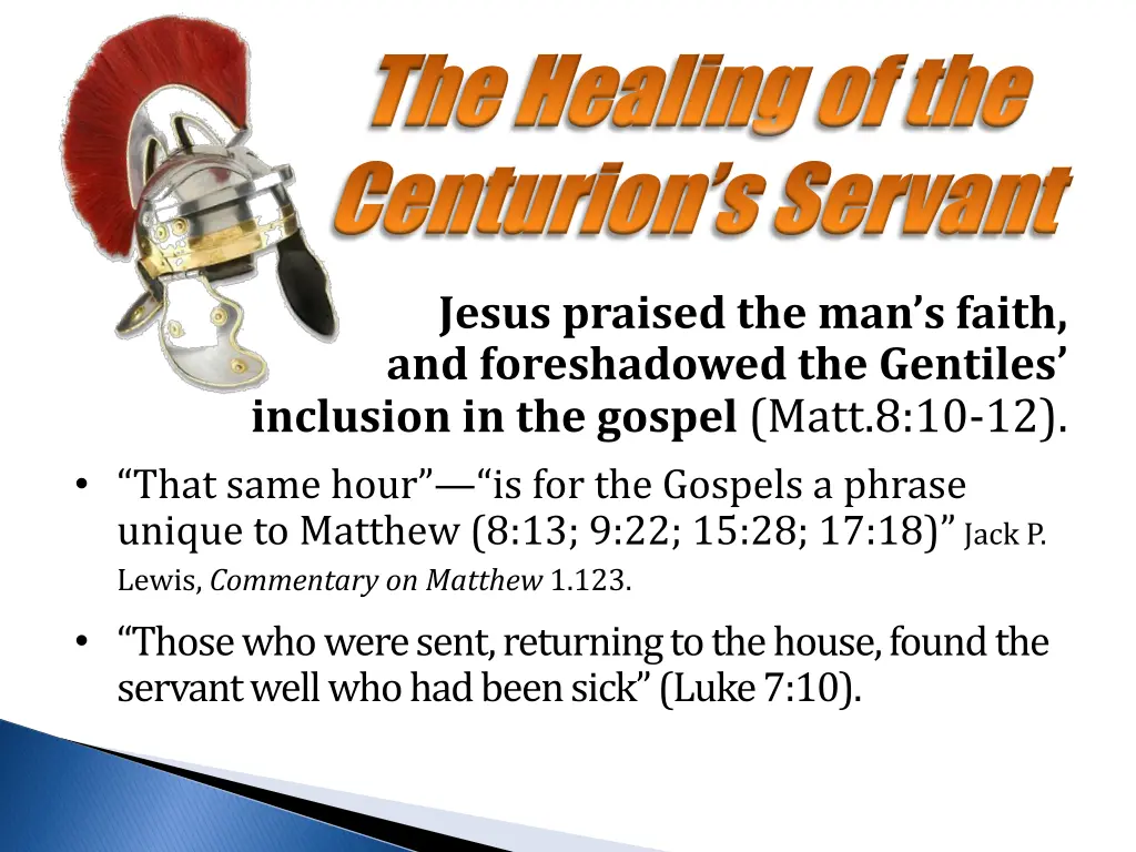 the healing of the the healing of the centurion 12