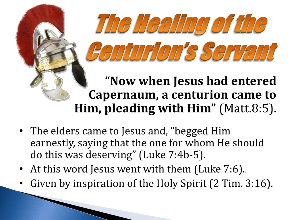 the healing of the the healing of the centurion 2