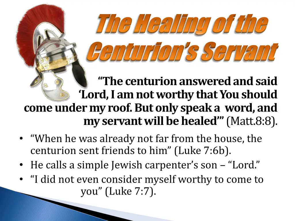 the healing of the the healing of the centurion 5