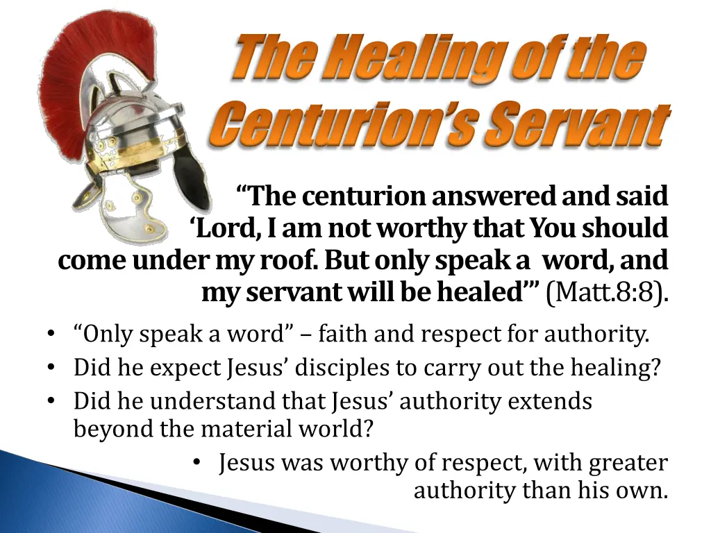 the healing of the the healing of the centurion 6