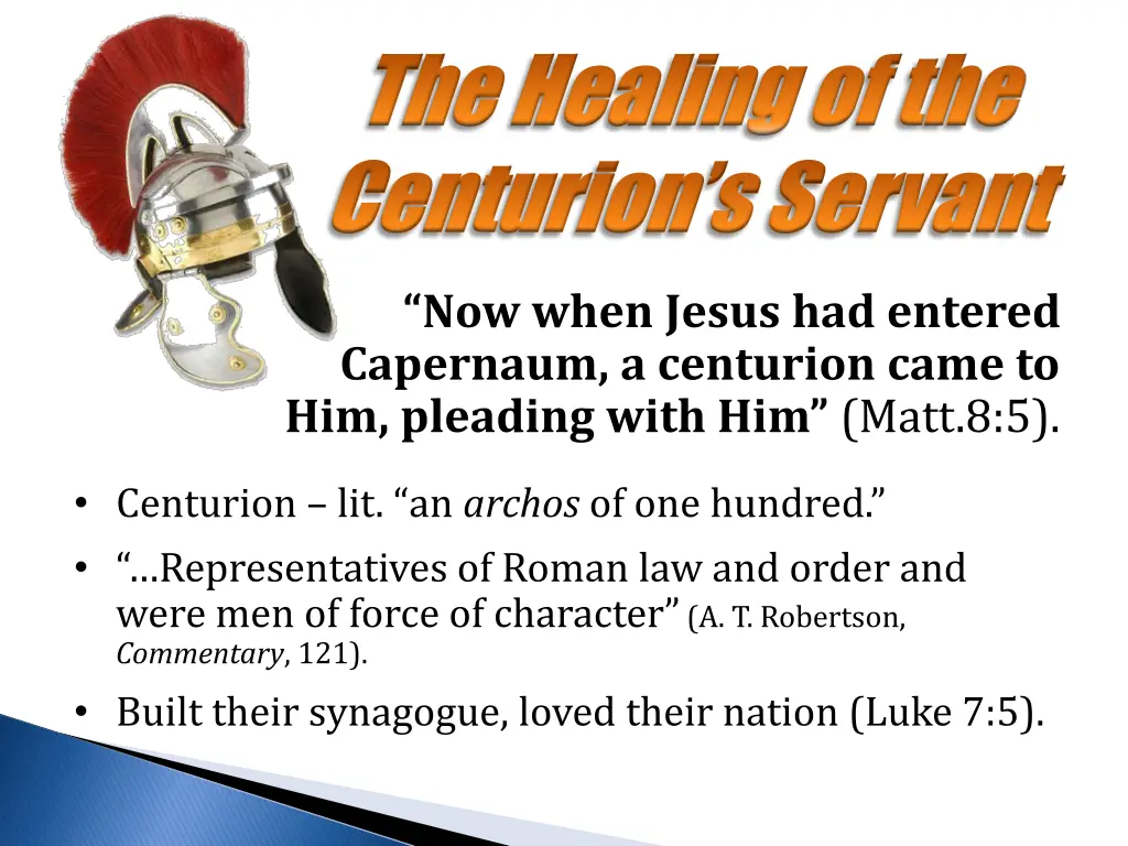 the healing of the the healing of the centurion