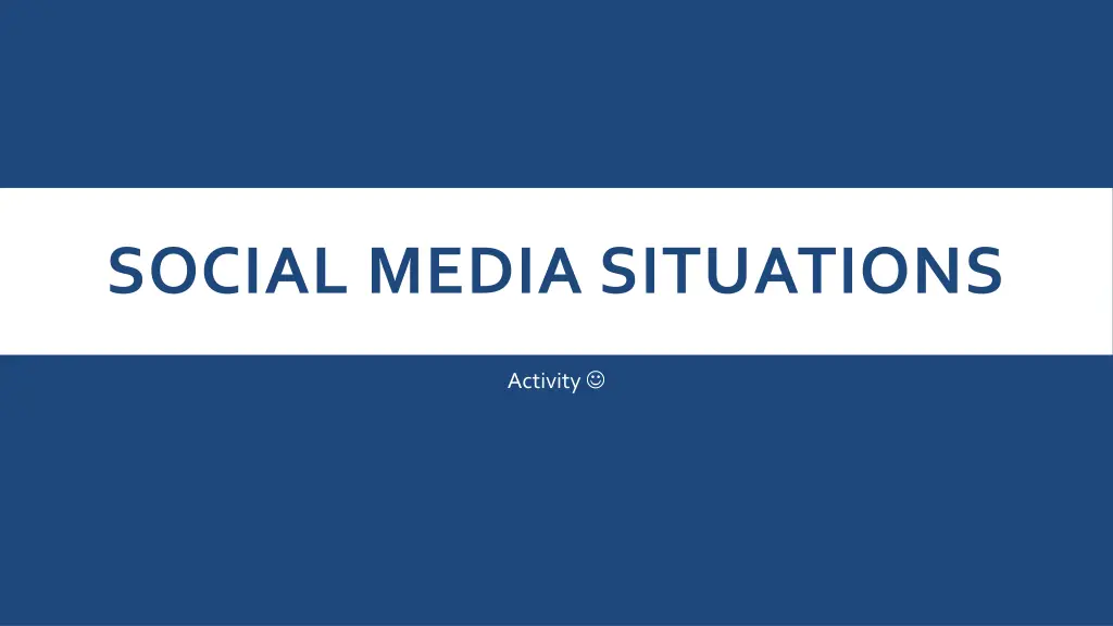 social media situations