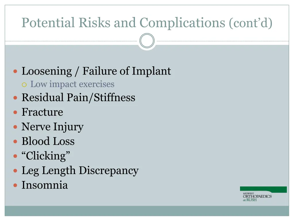 potential risks and complications cont d