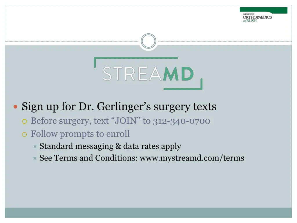 sign up for dr gerlinger s surgery texts before