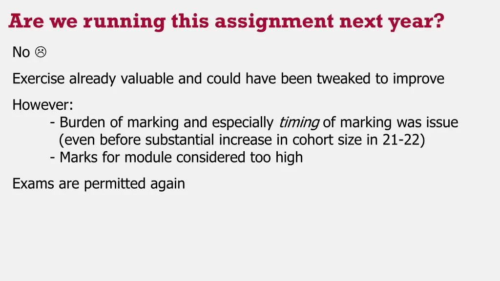 are we running this assignment next year