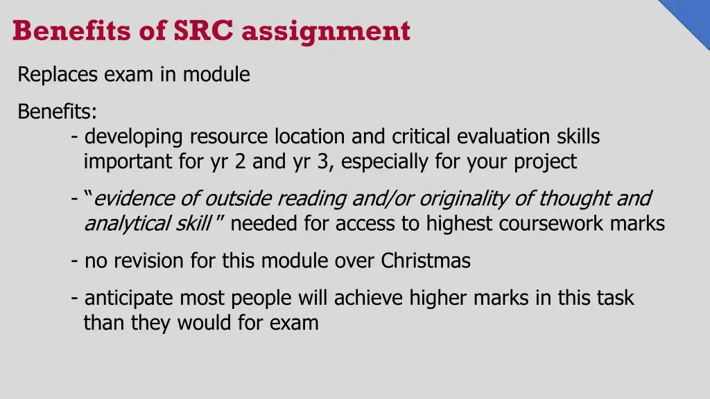 benefits of src assignment