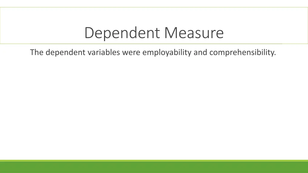 dependent measure