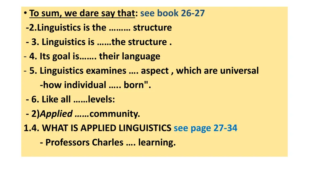 to sum we dare say that see book