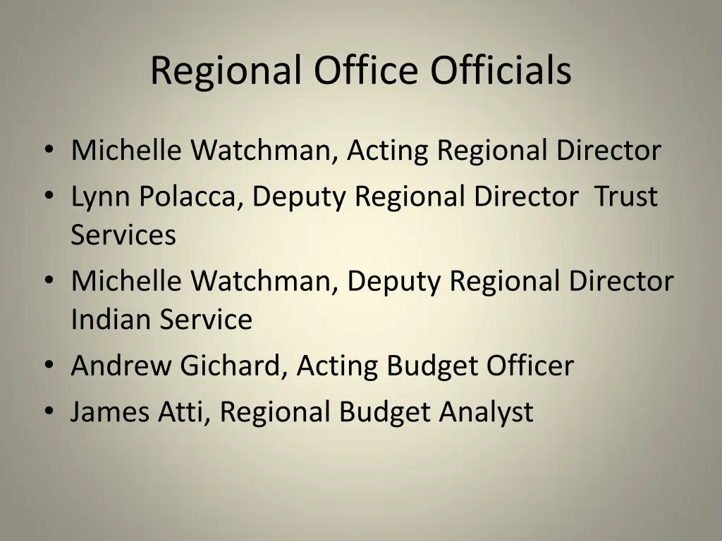 regional office officials