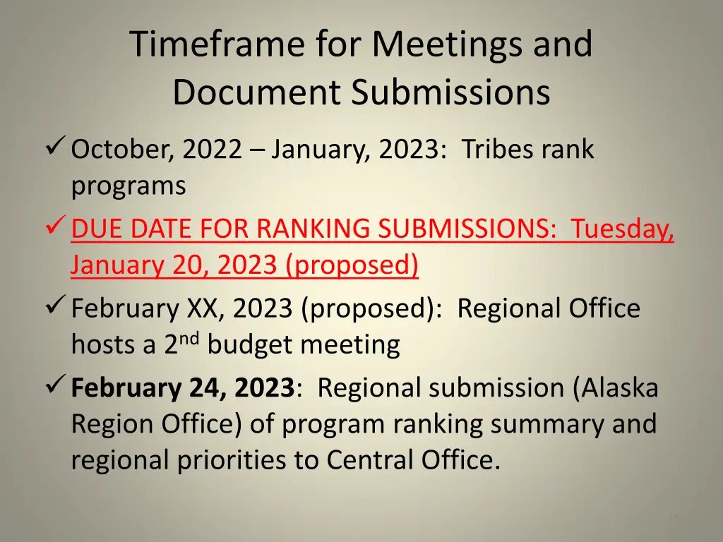 timeframe for meetings and document submissions