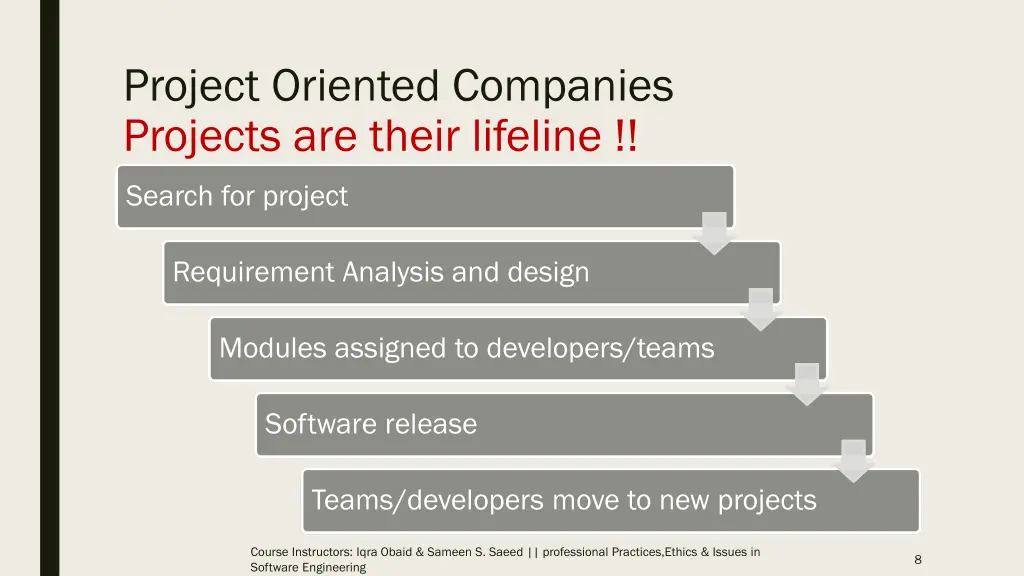 project oriented companies projects are their
