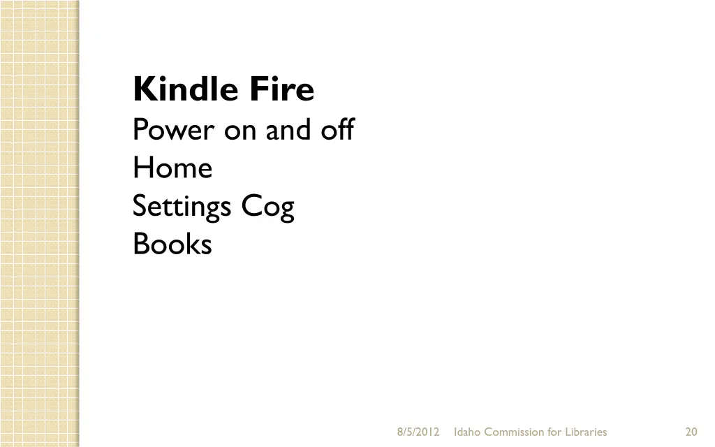 kindle fire power on and off home settings